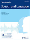 Seminars In Speech And Language