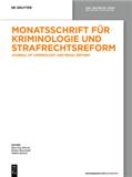 Monatsschrift Fur Kriminologie Und Strafrechtsreform