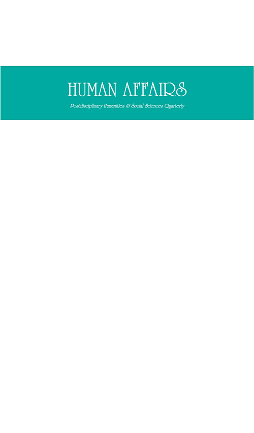 Human Affairs-postdisciplinary Humanities & Social Sciences Quarterly